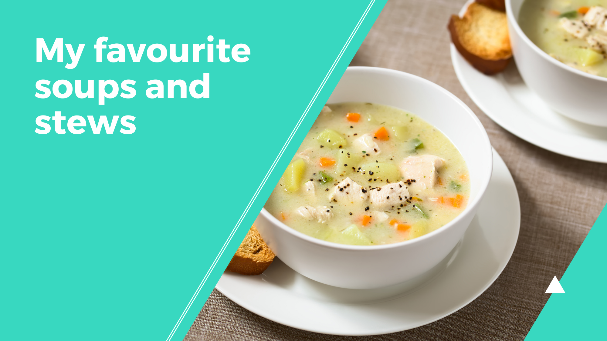 My favourite soups and stews
